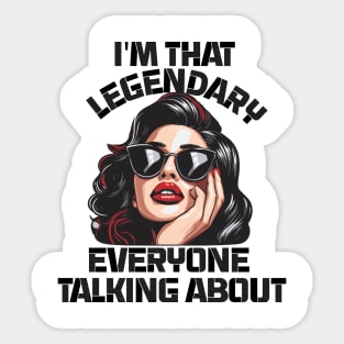 Im legendary girl boss Sticker